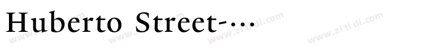 Huberto Street字体转换